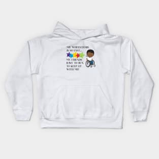 Wheelchair Boy is So Fast Kids Hoodie